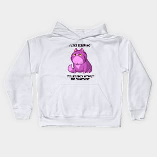 I Like Sleeping....It's Like Death Without Commitment Kids Hoodie